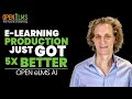 eLearning Production Using AI has just got 5X Better
