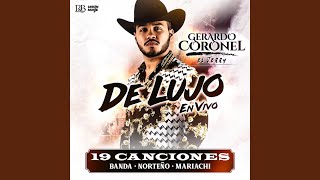 La Cheyenne (En Vivo) - Gerardo Coronel