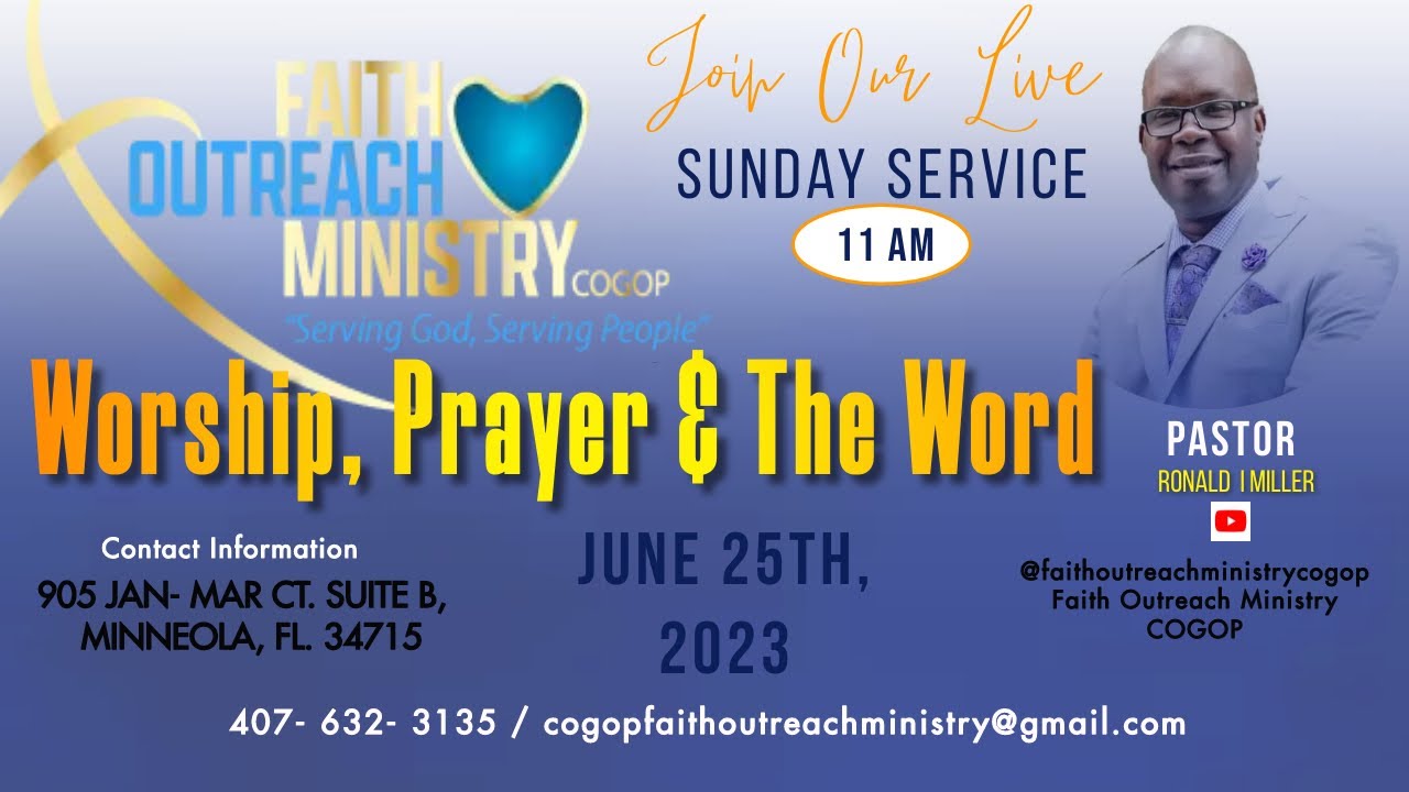June 25th Faith Outreach Ministry Sunday Worship Service YouTube