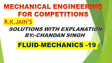 R.K.Jain, mechanical solution with explanation Fluid mechanics part 19