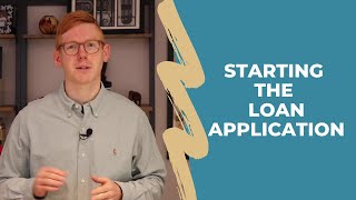 Starting The Loan Application