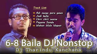 Thumbnail of 6-8 Baila Dj Nonstop By Dj Tharindu Kanchana