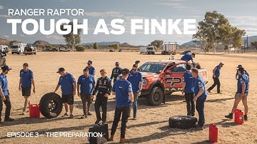Ford Ranger Raptor v. Finke Desert Race – Tough As Finke, Episode 3