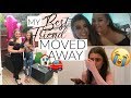 the day my BEST FRIEND MOVED AWAY *emotional* | HelloAmyy