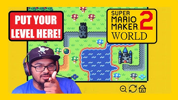 I put YOUR LEVELS into a new Mario Maker 2 world map! - World Map Builder #2