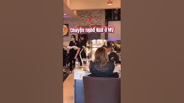 Chuyện nghề Nail ở Mỹ!
