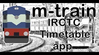 m-train app || Best multifunction-IRCTC Timetable app || 2018 screenshot 1