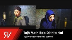 Tujh Mein Rab Dikhta Hai (Cover Versi Sholawat) - Rijal Vertizone feat. Nida Zahwa  - Durasi: 3:57. 