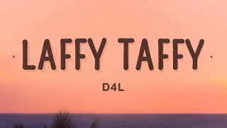 D4L - Laffy Taffy (Lyrics) Resimi