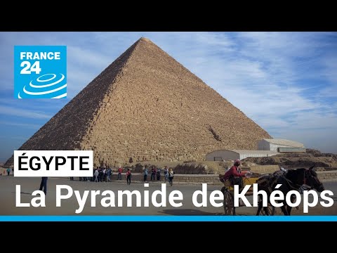 Égypte : la célèbre Pyramide de Khéops livre un nouveau secret • FRANCE 24