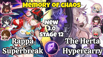 E0S0 Rappa Superbreak & E0S0 The Herta Hypercarry New 3.0 Memory of chaos stage 12 clear / Hsr