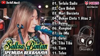 Terlalu Sadis | Sallsa Bintan Feat 3Pemuda Berbahaya | Full Album Musik Mp3 Versi Reggae