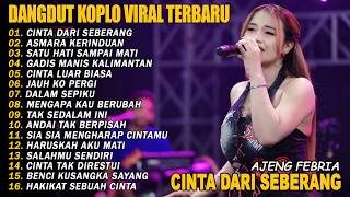 Download lagu CINTA DARI SEBERANG, ASMARA KERINDUAN - FULL ALBUM DANGDUT KOPLO TERBARU VIRAL