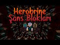 HEROBRİNE ŞANS BLOKLARI !! - Minecraft Herobrine Lucky Block!