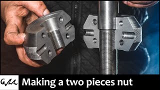 Project 0113 | Making a split nut