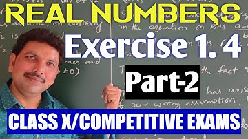 CLASS X/REAL NUMBERS/EXERCISE 1.4 (PART-2)