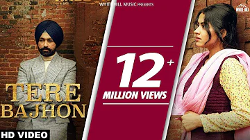 Tere Bajhon | Rabb Da Radio | Tarsem Jassar | Mandy Takhar | Simi Chahal | White Hill Music