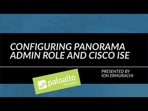 Configuring Panorama Admin Role and Cisco ISE