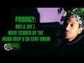 Prodigy: Nas & Jay Z  Were Scared Of The Mobb Deep & 50 Cent Union