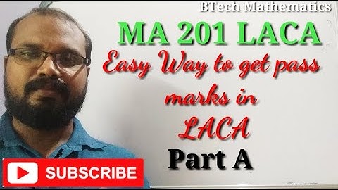 How to get pass marks in LACA (Part A)