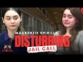 Mackenzie Shirilla Jail Call: Laughing Before Verdict… Broke Down Crying After 