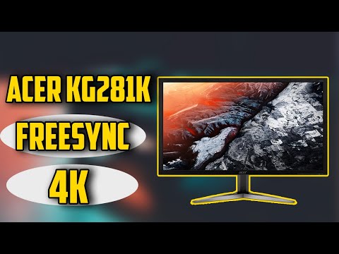 Acer KG281K Affordable 4K FreeSync Gaming Monitor Review