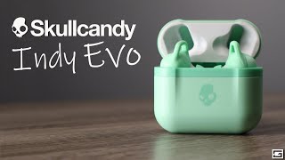 First Look! : The NEW Skullcandy Indy EVO True Wireless