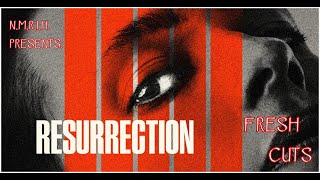 RESURRECTION REVIEW - Fresh Cuts Podcast