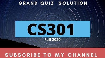 CS301 Grand Quiz Solution||Spring 2020||Virtual University