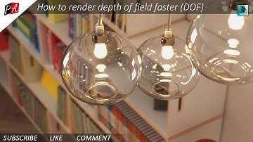 Understanding Depth Of Field in V-Ray 3d MAX