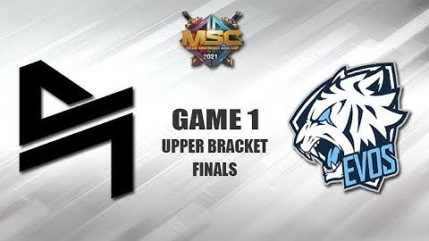 MSC 2021 | BLACKLIST VS EVOS LEGENDS GAME 1 | Upper Bracket Finals!