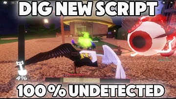 [NO KEY] Dig Script | Instant Dig, Auto Dig (Mobile & PC)