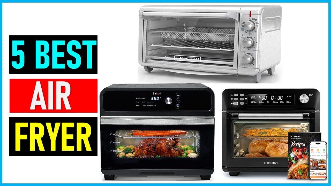 Best Air Fryer In 2023 Top 5 Best Air Fryer Reviews Best Air Fryer
