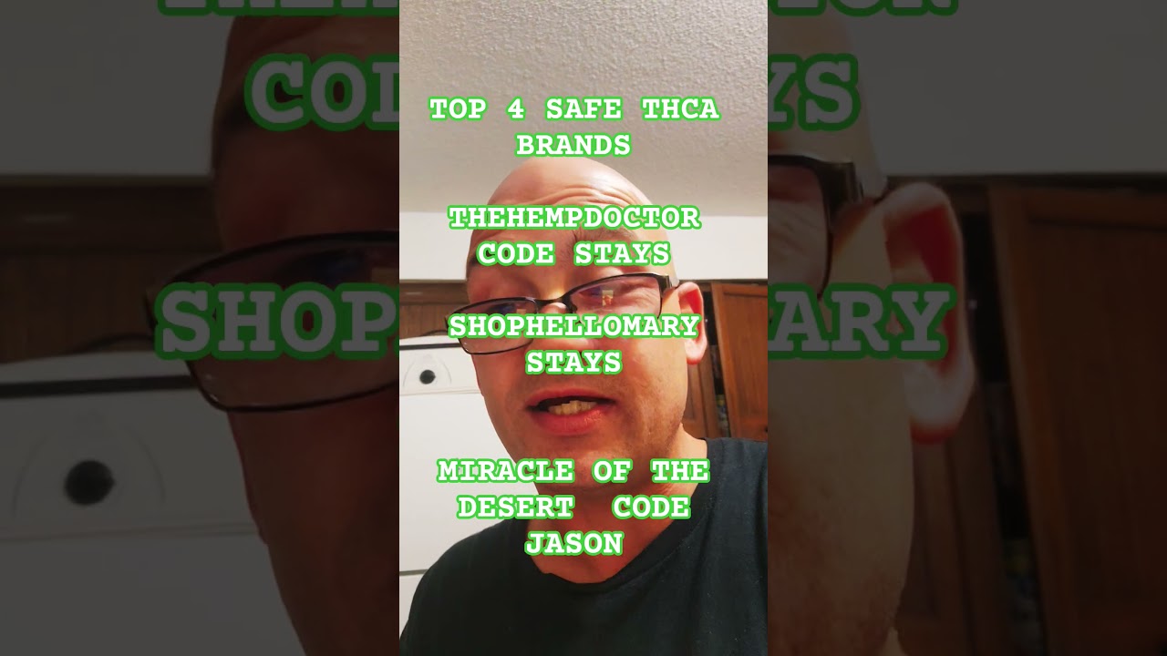 Top 4 SAFE THCA BRANDS I RECOMMEND AND TRUST 3 DISCOUNT CODES