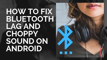 How to fix Bluetooth Lag and Choppy on Android (straight to the point video)