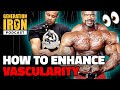 How To Increase Vascularity | Tips From A Pro Bodybuilder