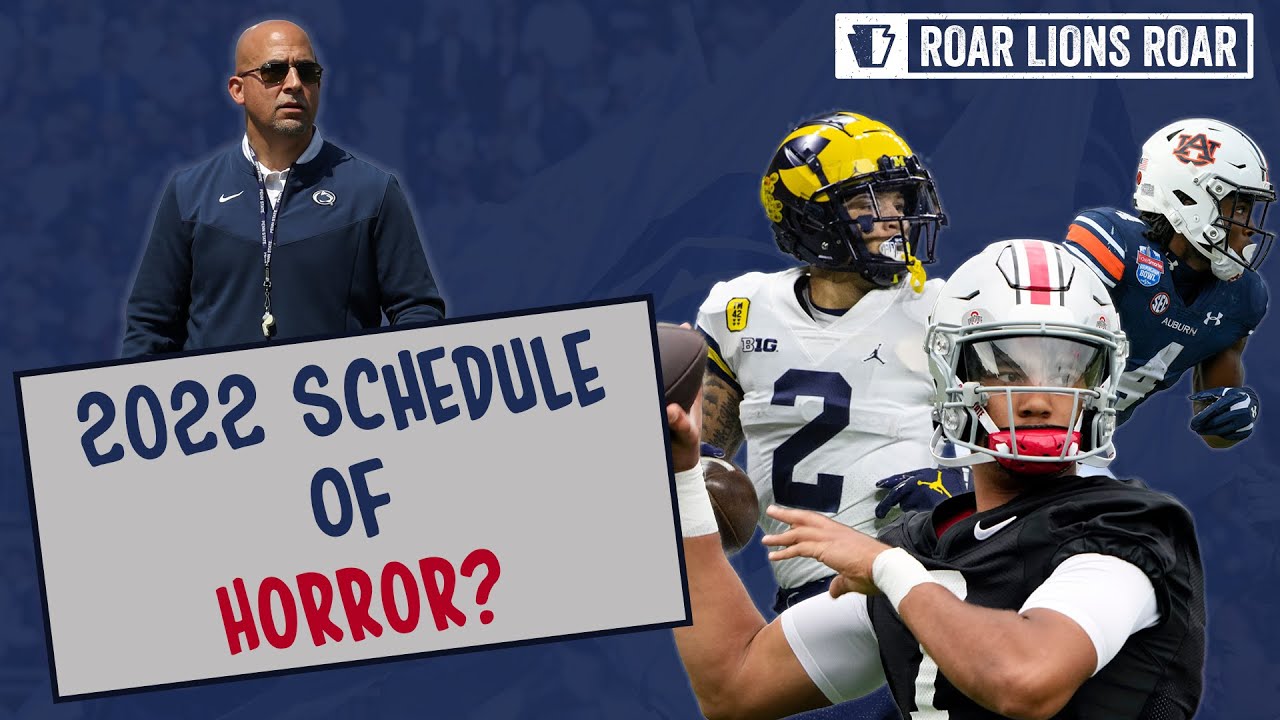 is-penn-state-s-2022-schedule-as-tough-as-it-looks-youtube