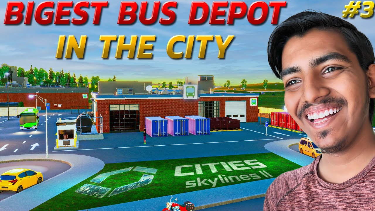BIGGEST BUS STATION In Cities Skylines 2 | Cities Skylines 2 #3 ...