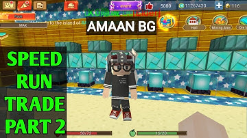 Part 2 Speedrun Trade in My Island And I See Cash Block | Skyblock BlockmanGo