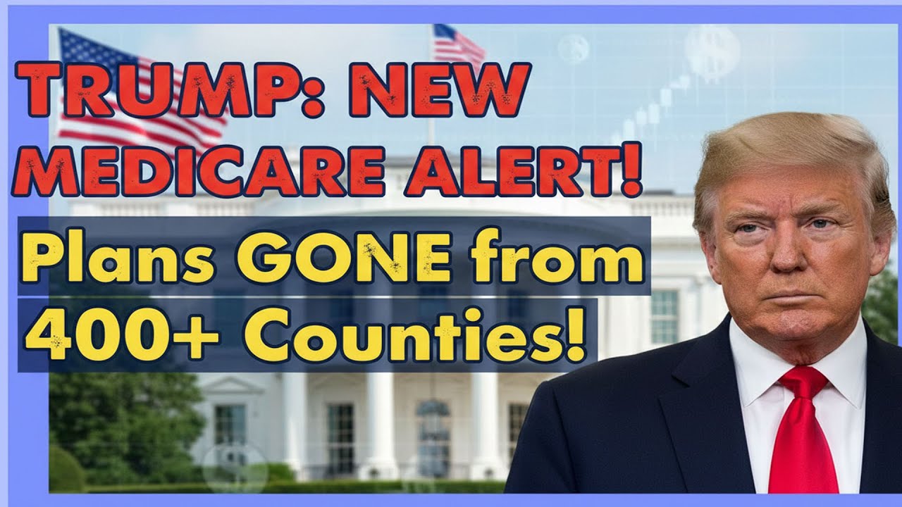 Medicare Plans Just Got Dropped from 400+ Counties Across the Entire United States