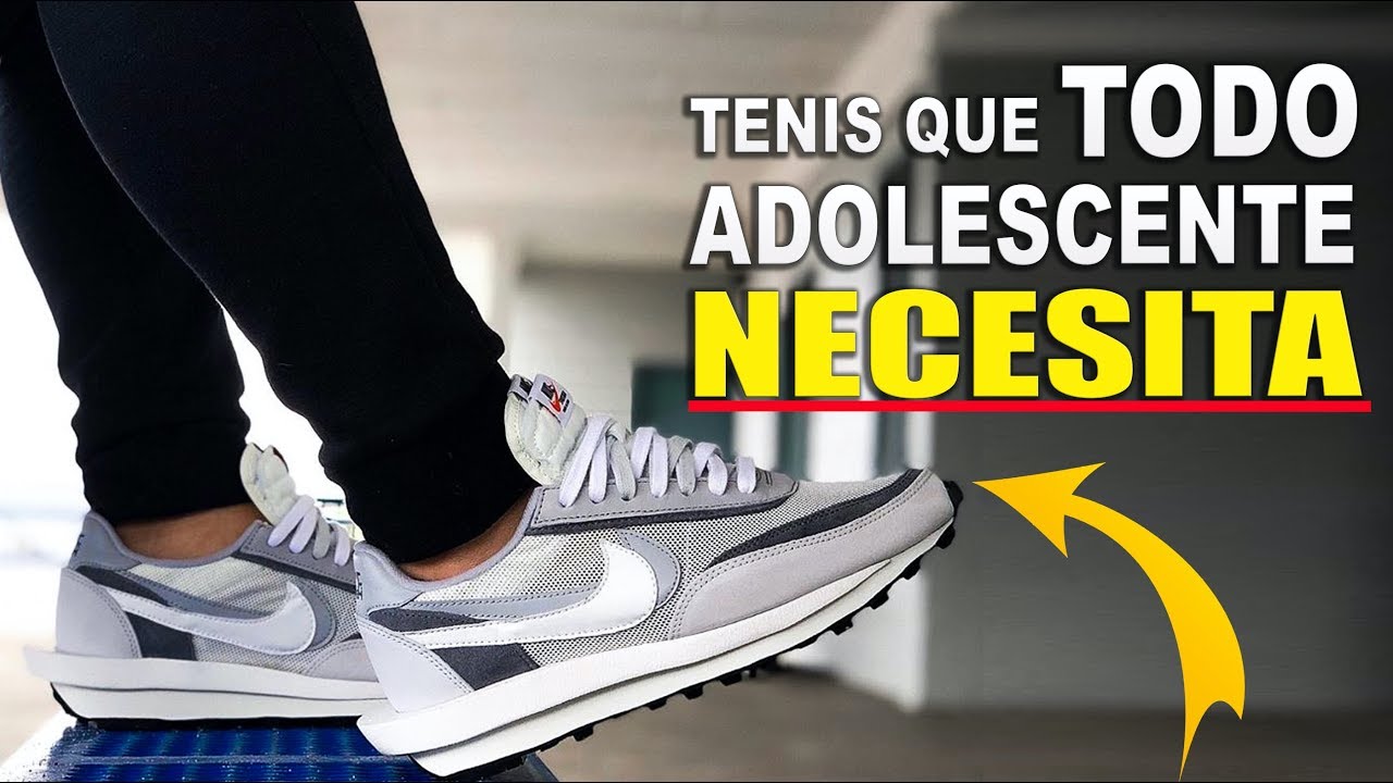 MEJORES SNEAKERS PARA ADOLESCENTES | Calzado Que Todo Estudiante Necesita YouTube