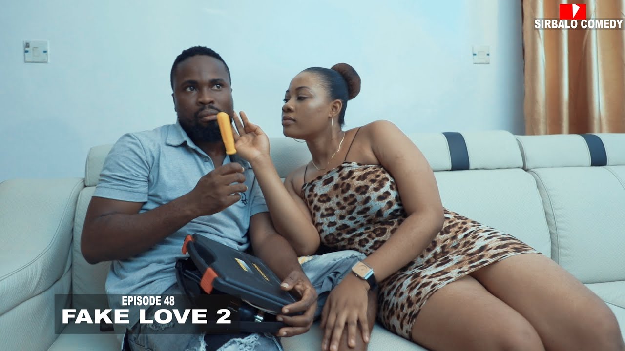 Download FAKE LOVE 2 - SIRBALO COMEDY ( EPISODE 48 )