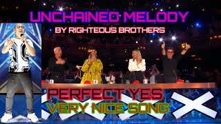 UNCHAINED MELODY BY RIGHTEOUS BROTHERS BRITAIN GOT TALENT VIRAL SINGING CONTEST PARODY