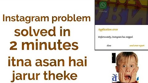 How To Fix Unfortunately Instagram Has Stopped Error In Android Mobile - 100% Solved