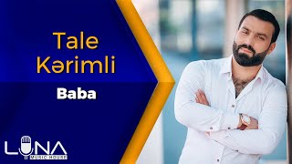 Tale Kerimli - Baba | Azeri Music [OFFICIAL] Resimi