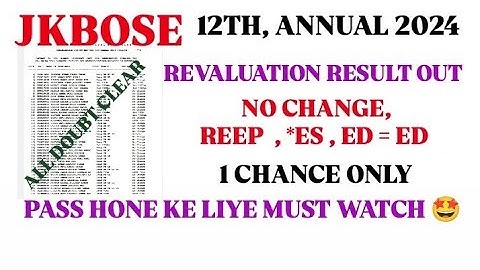 🎉JKBOSE 12th Class, Revaluation Result Out,  Jammu division, NO CHANGE, RLO Result Kya hota hai