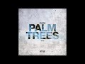 Phora - "Palm Trees" OFFICIAL VERSION