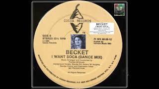 Dance mix & I want soca BECKET Full single