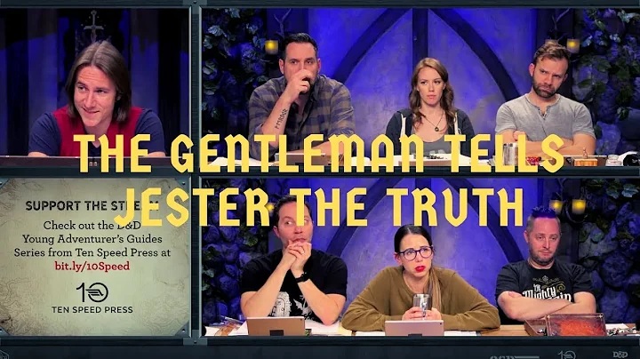 The Gentleman Tells Jester the Truth