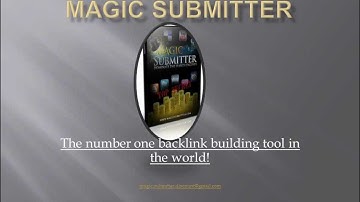 Magic Submitter Review-Build Backlinks The Easy Way